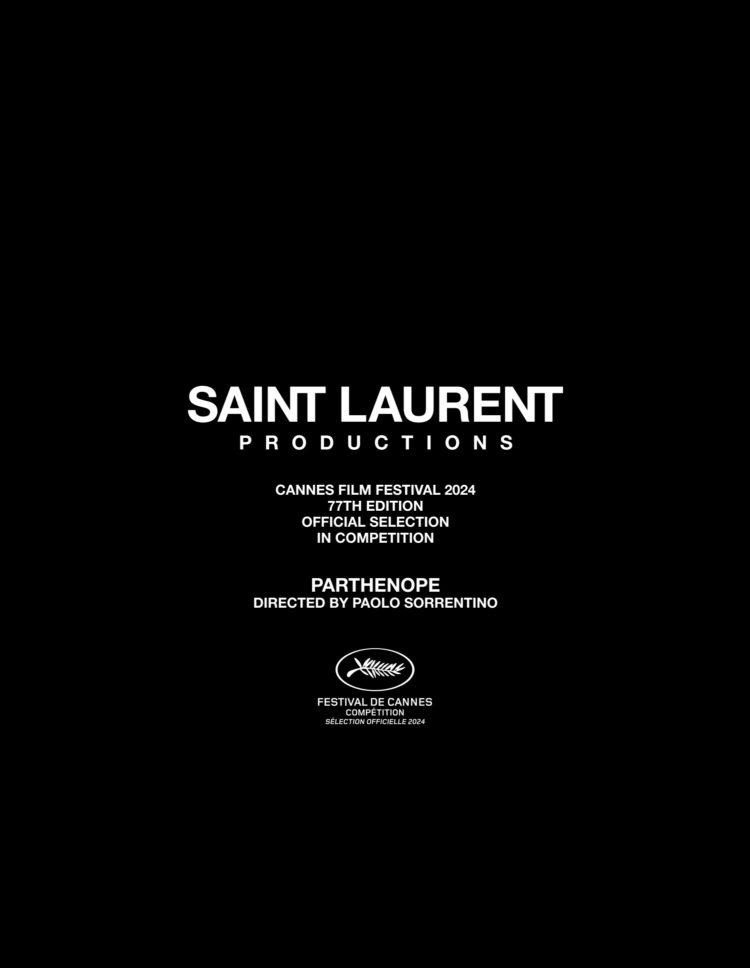 SAINT LAURENT PRODUCTIONS CANNES FILM FESTIVAL 2024