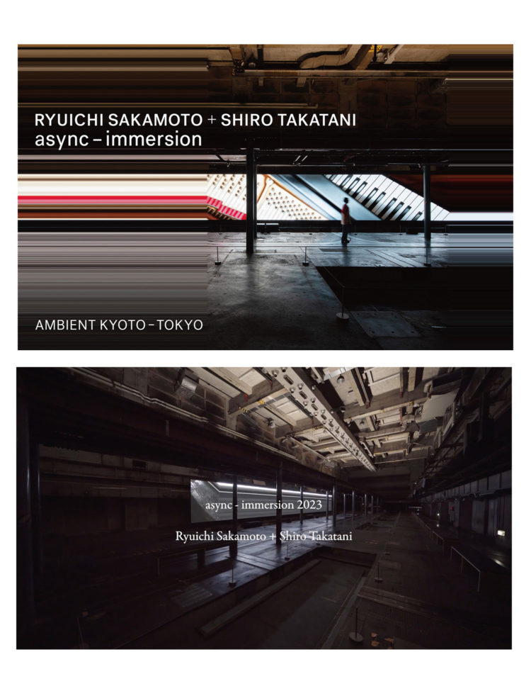 RYUICHI SAKAMOTO ＋ SHIRO TAKATANI AMBIENT KYOTO-TOKYO